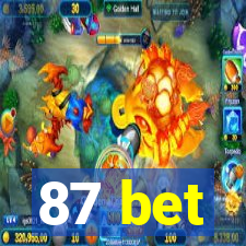 87 bet